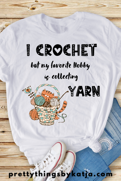 Collecting Yarn Funny Shirt is a Jersey Short Sleeve Tee. This Funny Crochet Shirt is a perfect Gift for a Crafty Woman. This classic unisex jersey short sleeve tee fits like a well-loved favorite. Soft cotton and quality print make users fall in love with it over and over again. Click for more!