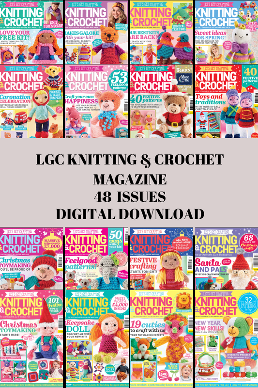 🧵 LGC Knitting & Crochet Magazine – 48-Issue Digital Collection (2016–2023)