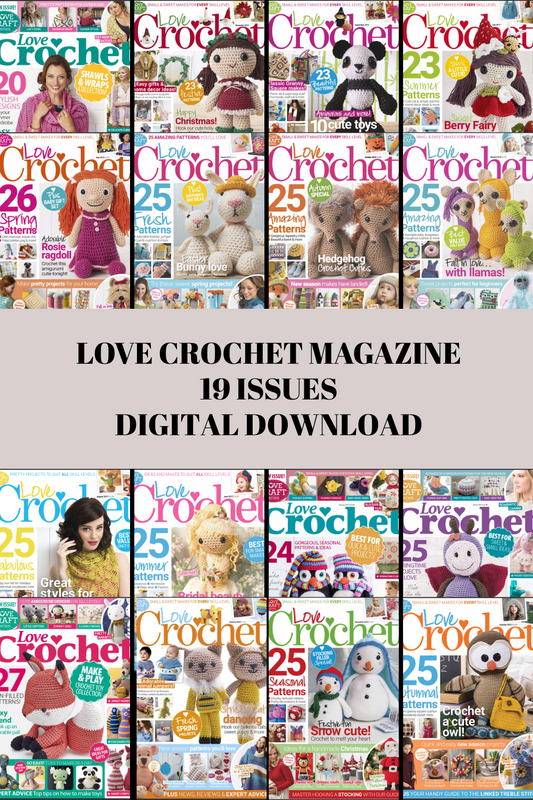 🧶 Love Crochet Magazine – 19-Issue Digital Collection (2016–2020)