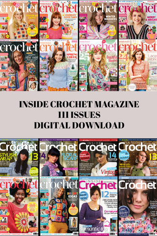 🧶 Inside Crochet Magazine Collection – 111 Issues (Digital Download)