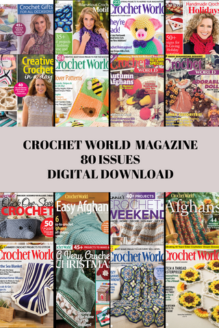 🧶 Crochet World Magazine Collection – 80 Issues (1994–2022) | Digital Download
