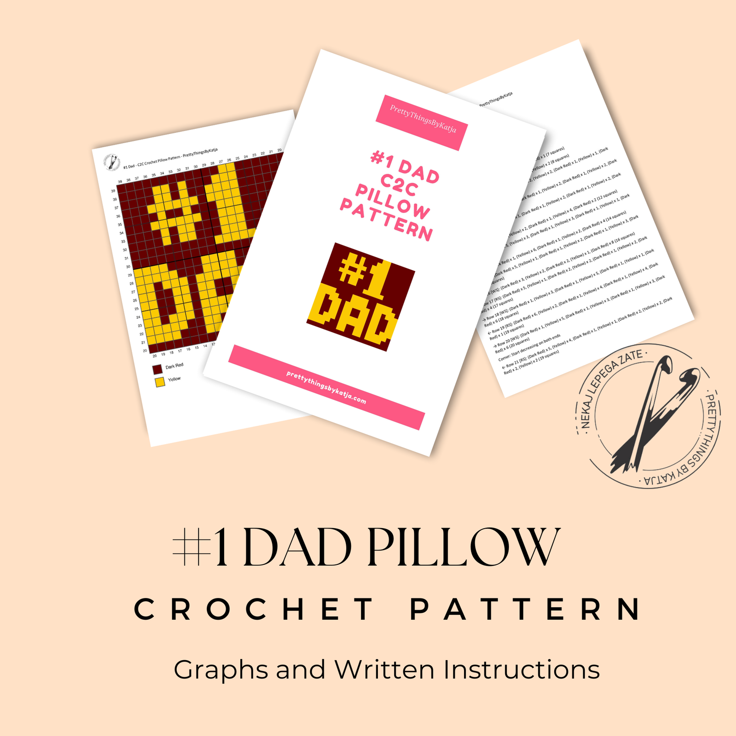 Beginner-friendly C2C crochet pillow pattern with #1 Dad design, color chart, and written instructions.