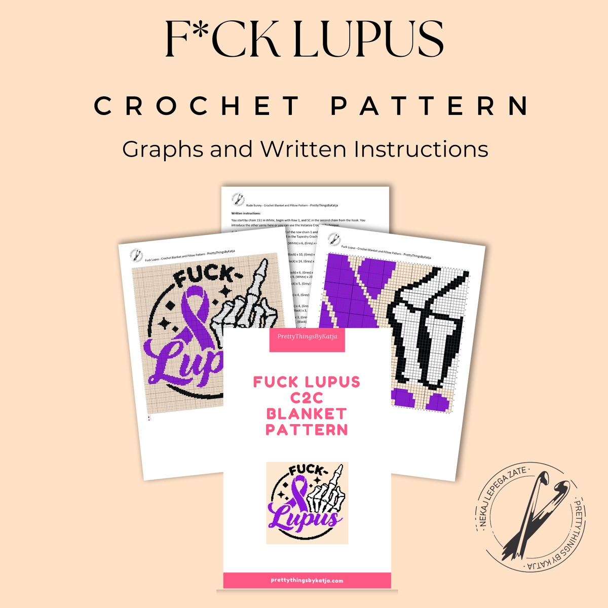 Promotional graphic for the 'Fuck Lupus' F*CK Blanket Pattern, showing three preview pages of the crochet pattern with written instructions and graphs on a light peach background.
