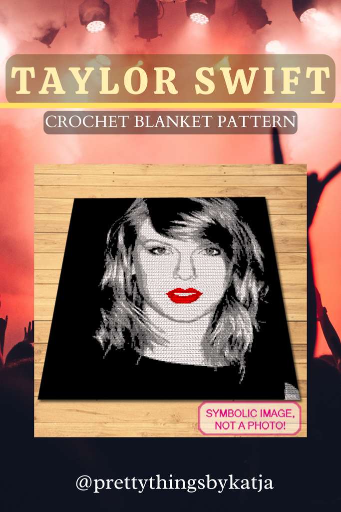 Taylor Swift Pattern Crochet Taylor Swift Blanket - SC Crochet Blanket Pattern – Pretty ...