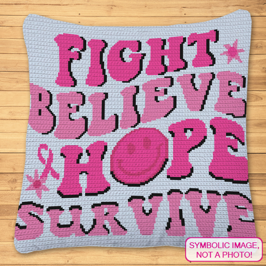 Hippie Hope cancer awareness crochet pillow pattern in pink with Fight Believe Hope Survive design