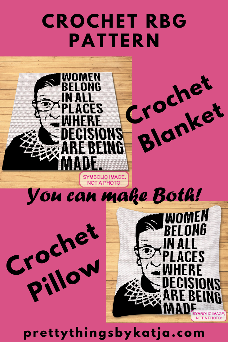Ruth Bader Ginsburg Crochet is a Graphgan with Written Instructions, PDF Download. This is a Tapestry (SC) Crochet Pattern for a Blanket and a Pillow with Written Instructions. Click Here For More!