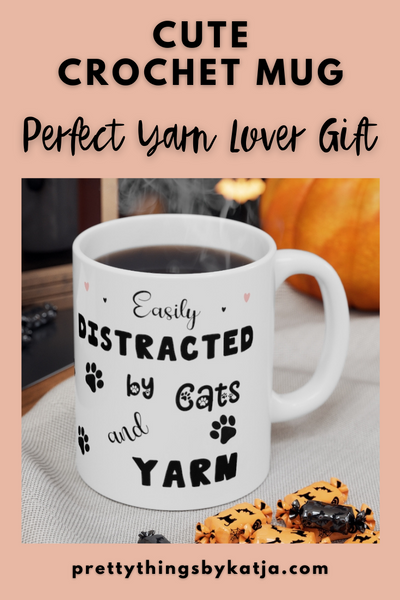 Are you easiliy distrycted by cats and yarn too? Check out this cute Crochet Mug.