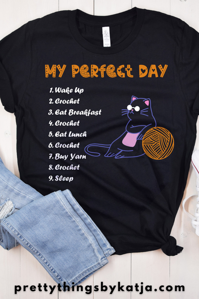 My Perfect Crochet Day is a Jersey Short Sleeve Tee. This Funny Crafting T-Shirt is a perfect Crochet Lover Gift. This classic unisex jersey short sleeve tee fits like a well-loved favorite. Click for more!