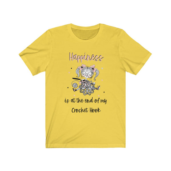 Happiness is at the end of my Hook - Unisex Jersey Short Sleeve Tee - Perfect gift for a Crocheter
