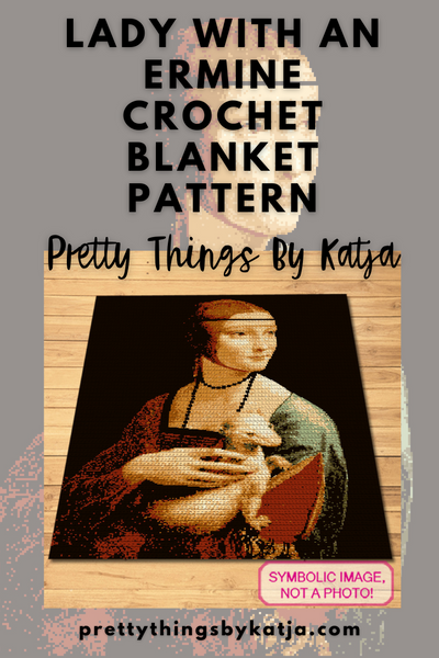 Crochet Art Pattern - Lady with an Ermine Blanket Pattern
