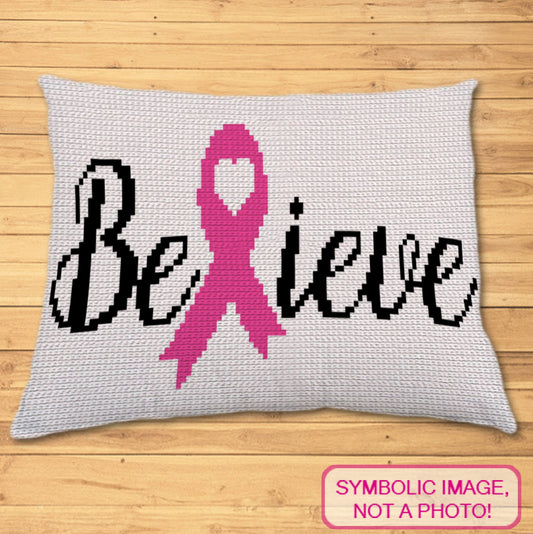 Believe Crochet Pillow Pattern, Chemo Crochet, Pink Ribbon Pattern