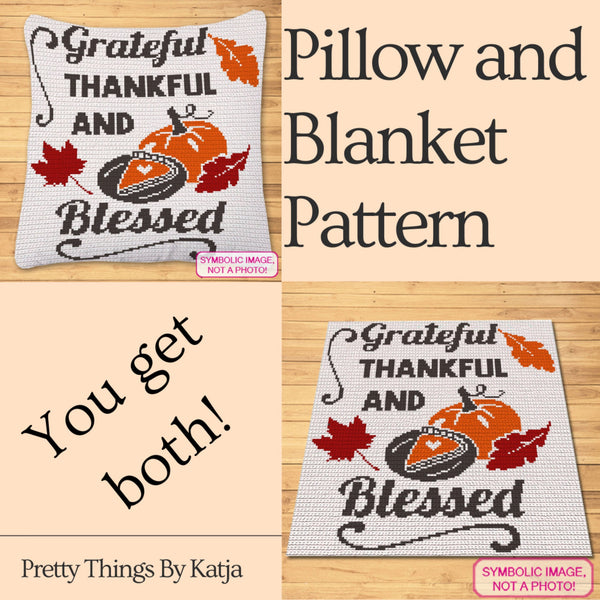 Grateful Thanksgiving Crochet Blanket Pattern and Crochet Pillow Case