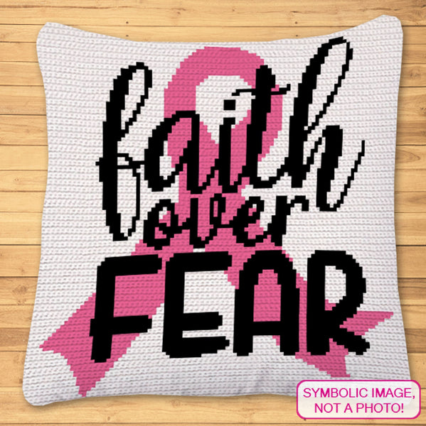 Faith over Fear Cancer Crochet Pattern - Tapestry Crochet Blanket and Crochet Pillow Pattern
