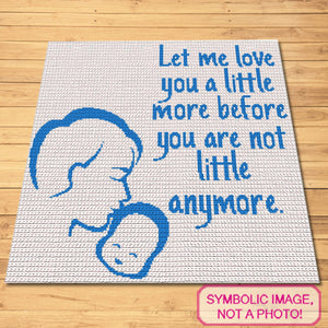 Tapestry Crochet Blanket Pattern - Let me love you a little more (dad)
