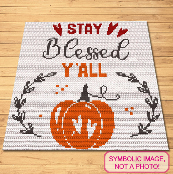 Stay Blessed Thanksgiving Crochet Pattern- SMALL BUNDLE: C2C Crochet Blanket Pattern, Crochet Pillow Pattern
