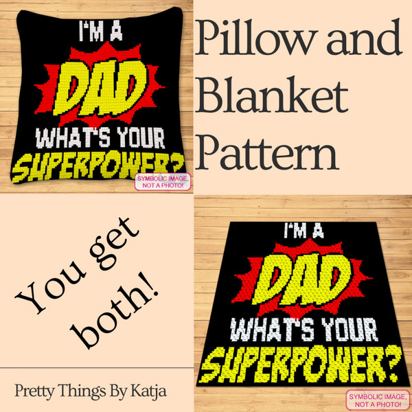 Super Dad Crochet Family Pattern BUNDLE: C2C Crochet Blanket, Crochet Pillow Pattern