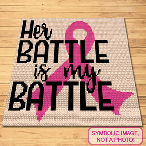 Her Battle in My - Cancer Crochet Blanket Pattern, and Crochet Pillow