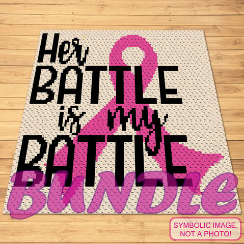 Her Battle is My - Crochet BUNDLE: C2C Cancer Crochet Blanket Pattern, Crochet Pillow Case